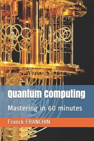 Quantum Computing (Franck Franchin)