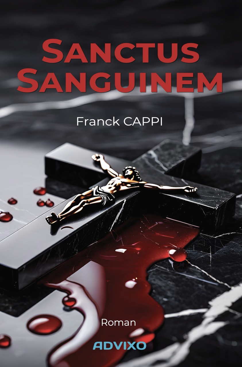 Sanctus Sanguinem - Franck CAPPI